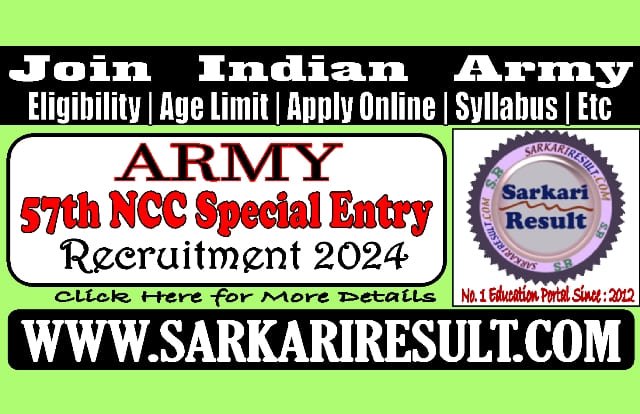 Sarkari Result Army NCC 57th Batch Online Form 2024