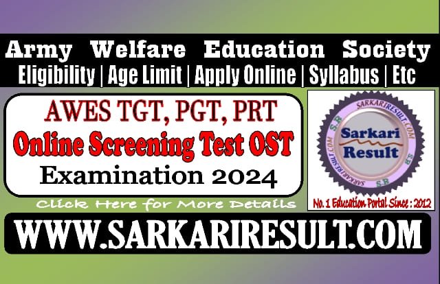 Sarkari Result AWES TGT PGT PRT OST Online Form 2024