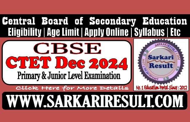 Sarkari Result CTET December Online Form 2024