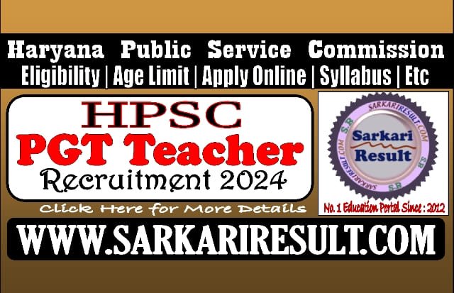 Sarkari Result HPSC PGT Online Form 2024