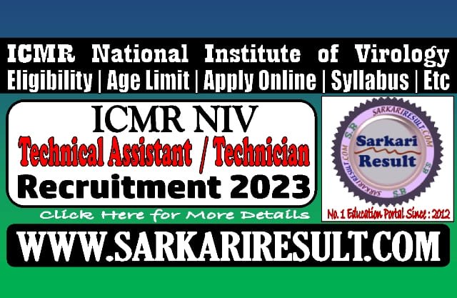 Sarkari Result ICMR NIV TA Tech Online Form 2023