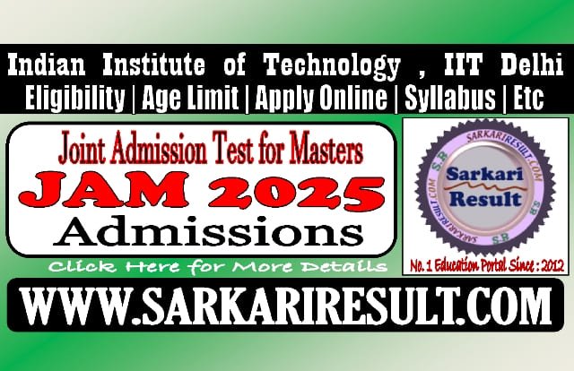 Sarkari Result JAM 2025 Online Form