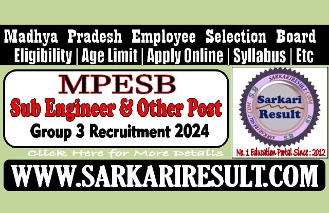 Sarkari Result MP ESB Group 3 Sub Engineer Online Form 2024