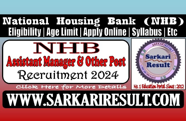 Sarkari Result NHB Bank Various Post Online Form 2024