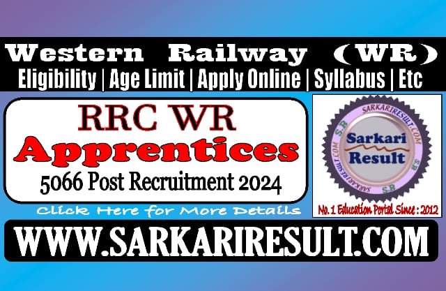 Sarkari Result RRC WR Apprentices Online Form 2024