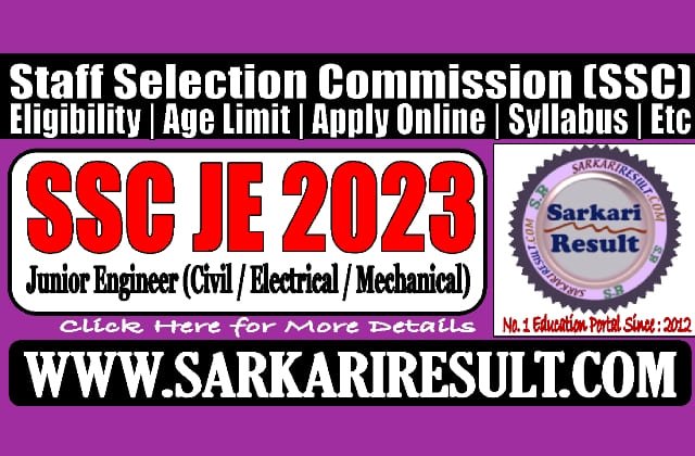 Sarkari Result SSC Junior Engineer Online Form 2023